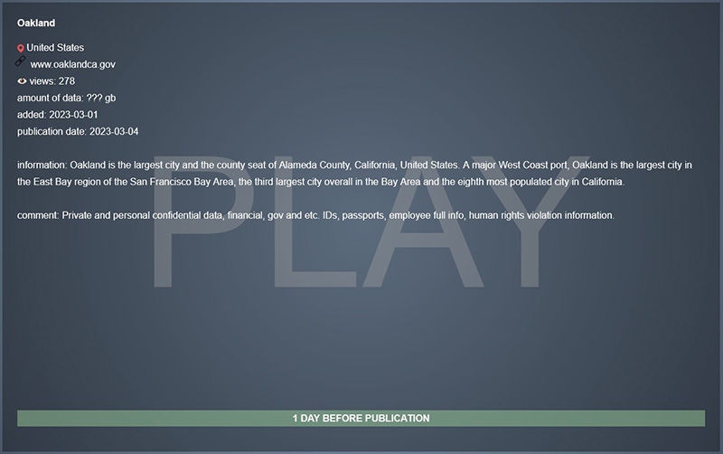Play ransomware extortion website announcing the City of Oakland data breach